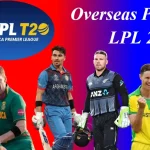 Overseas Players in LPL 2024